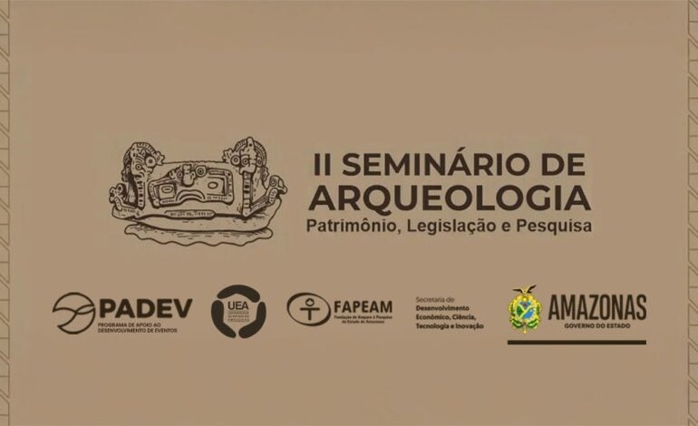 2º Seminário de Arqueologia com foco em patrimônio e formação profissional é sediado em Parintins/AM